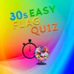 30s Easy Flag Quiz