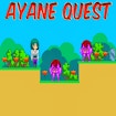 Ayane Quest