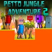 Petto Jungle Adventure 2